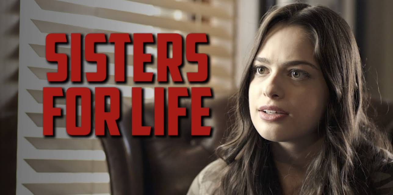 Sisters For Life (2021)