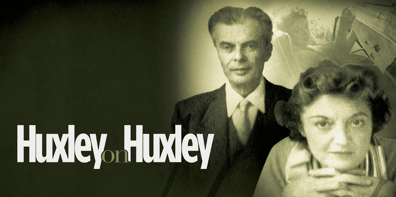 Huxley on Huxley (2009)