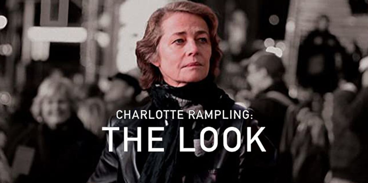 Charlotte Rampling: The Look (2011)