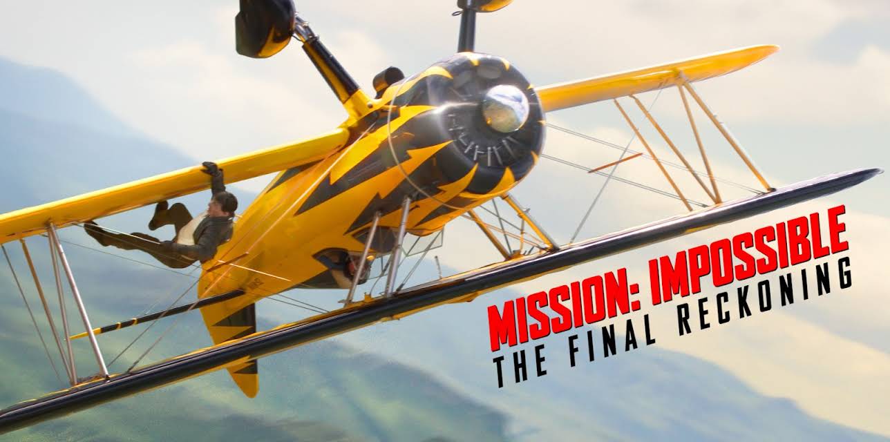 Mission: Impossible - The Final Reckoning (2025)