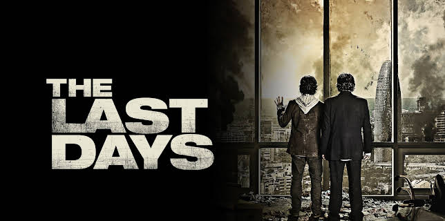 The Last Days (2014)