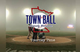 Town Ball: Tourney Time