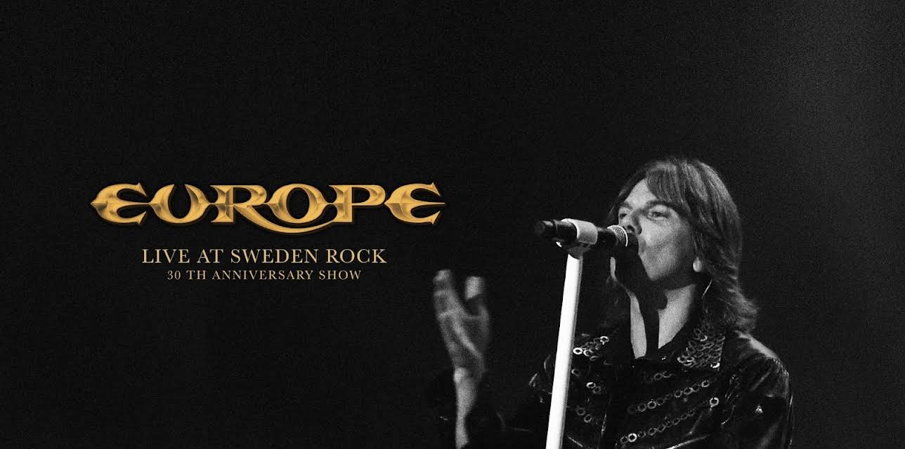 Europe - Live At Sweden Rock: 30th Anniversary Show (2013)