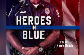 Heroes in Blue: Hero's Reach