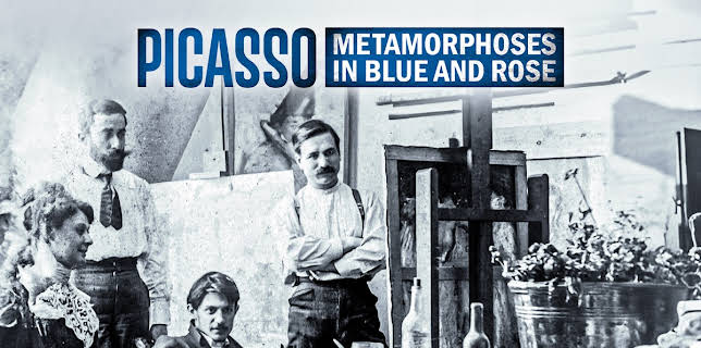 Picasso: Metamorphoses In Blue And Rose (2021)