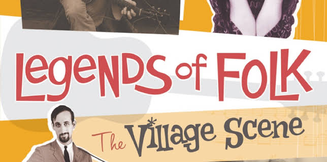Legends of Folk: The Village Scene (2012)