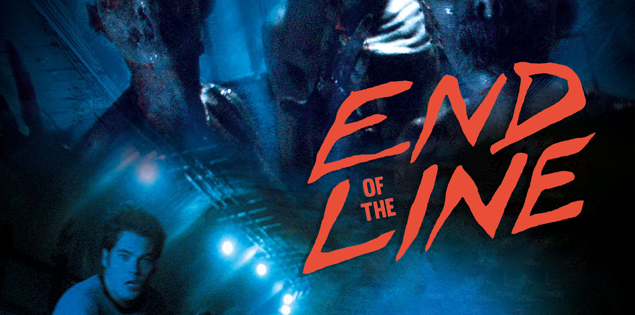 End Of The Line (2007)