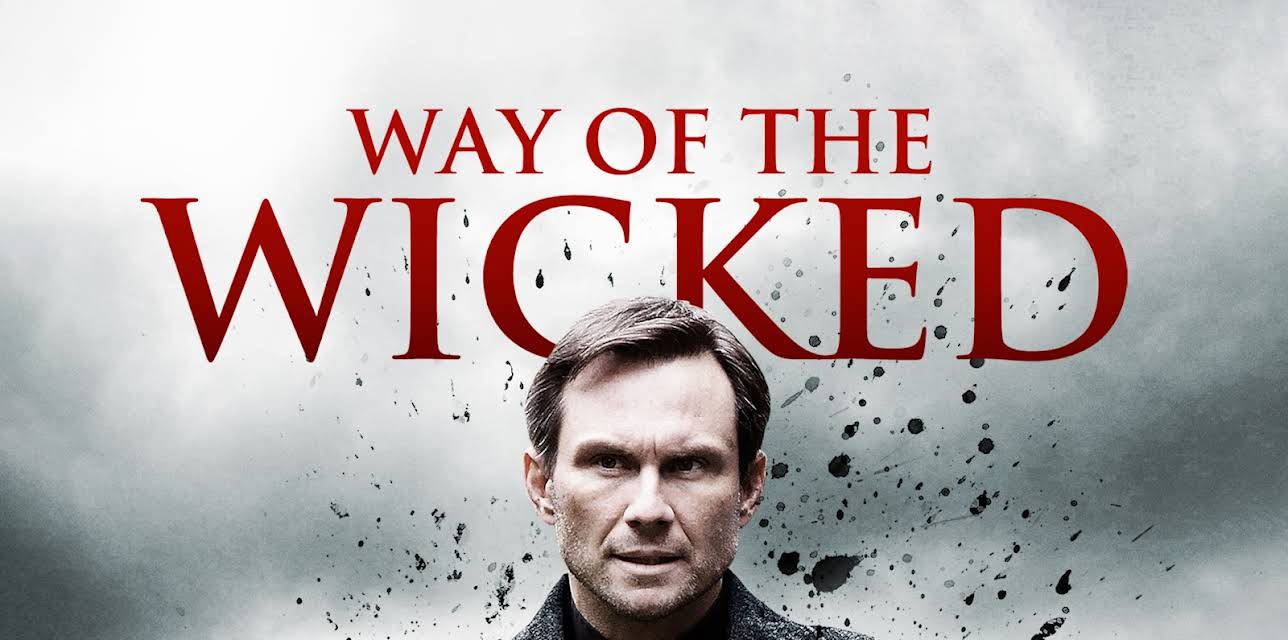 Way of the Wicked (2014)