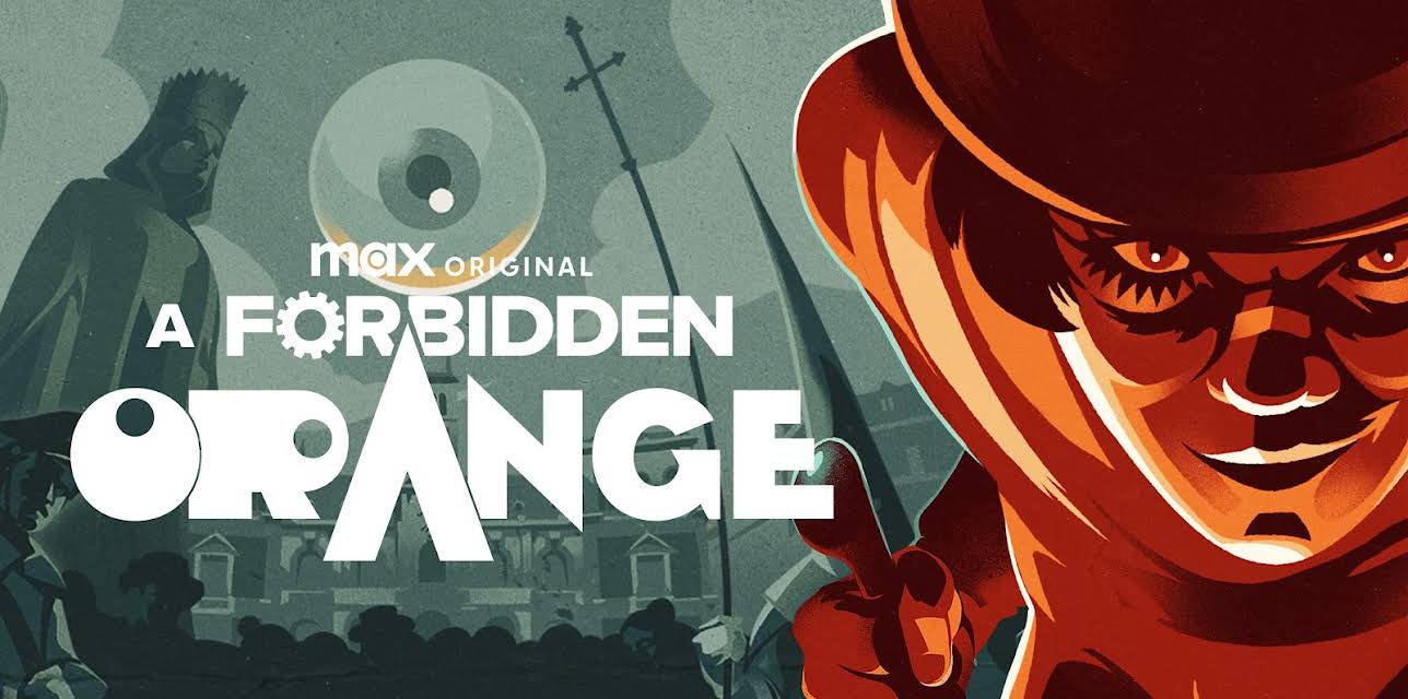 A Forbidden Orange (La naranja prohibida) (2021)