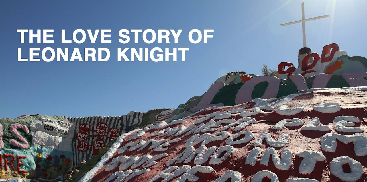 The Love Story of Leonard Knight (2013)