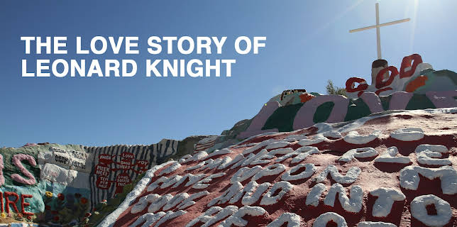The Love Story of Leonard Knight (2013)