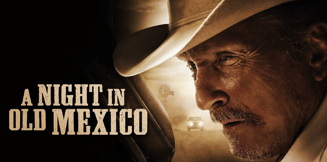 A Night in Old Mexico (2014)