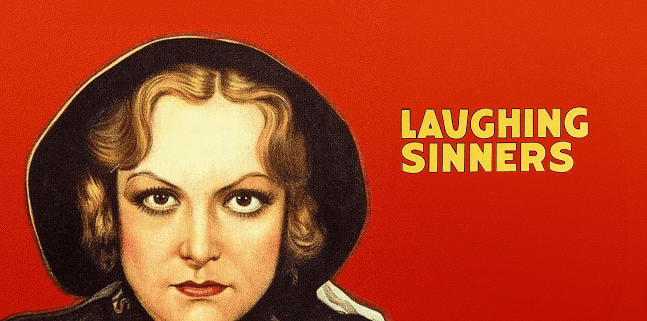 Laughing Sinners (1931)