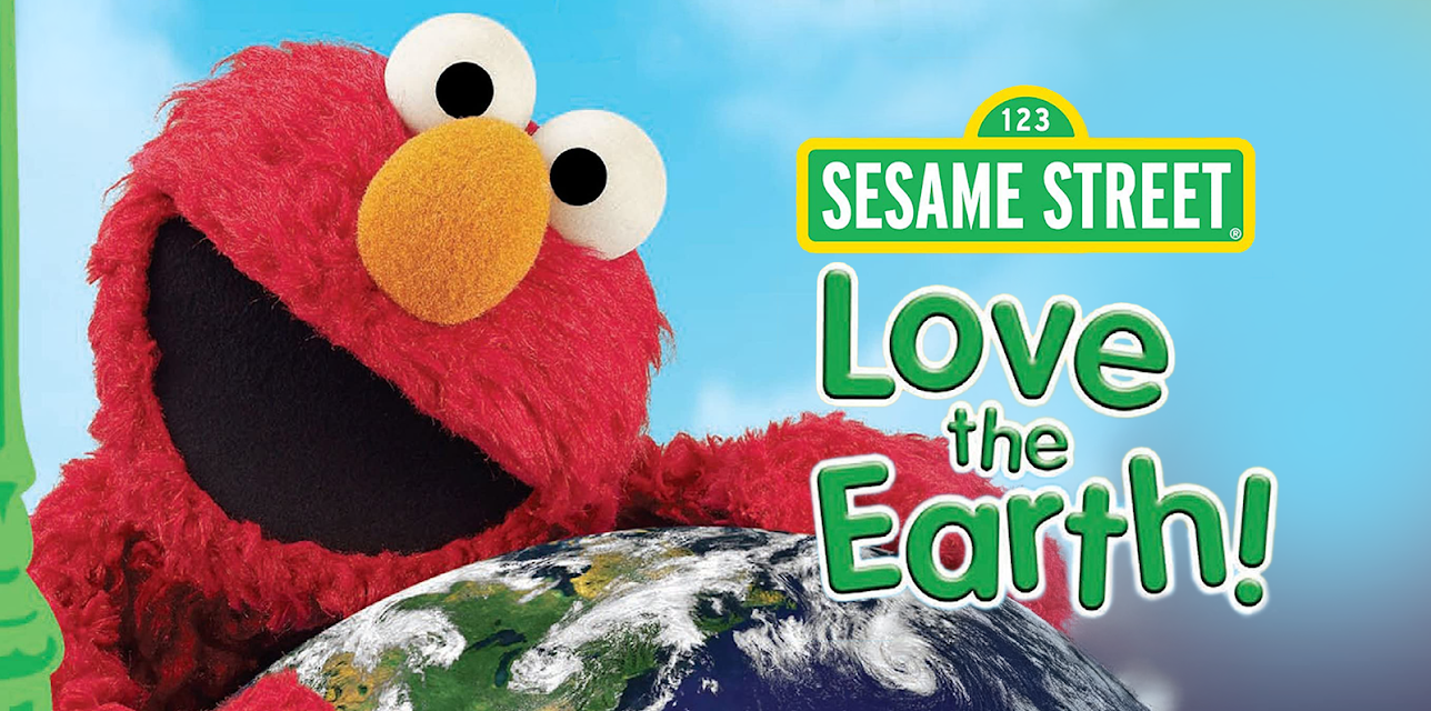 Sesame Street: Love the Earth! (2010)