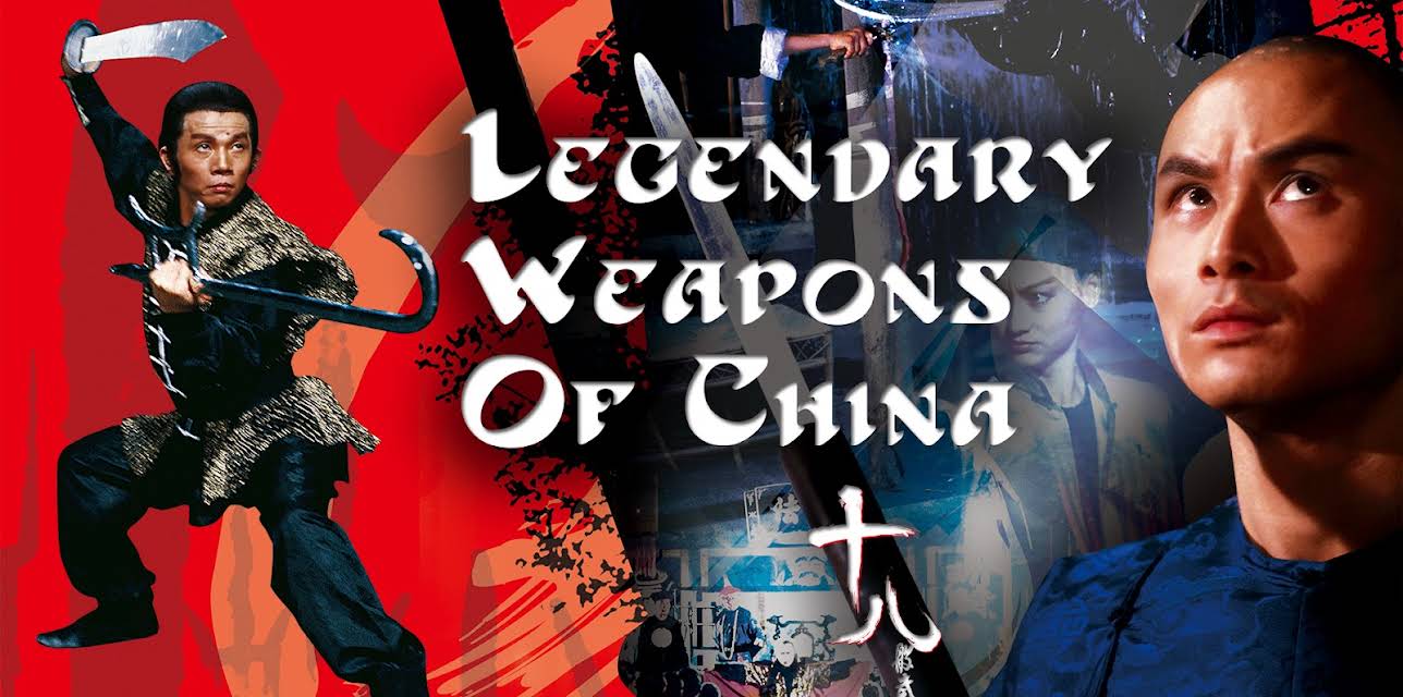 Legendary Weapons Of China (1982)