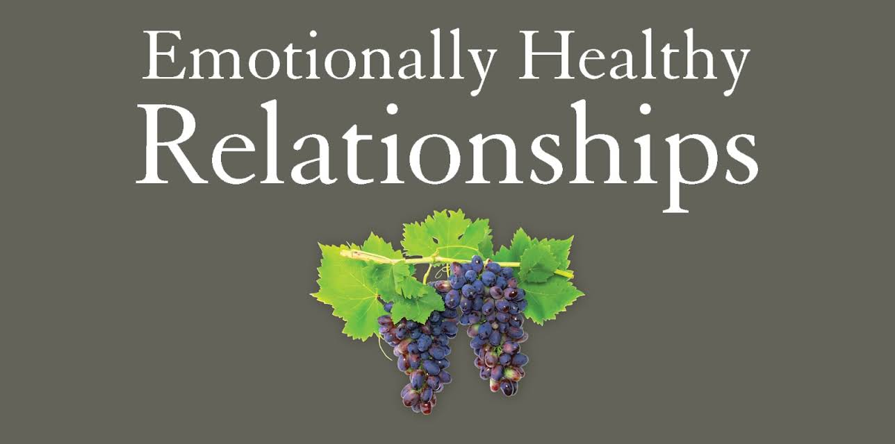 Emotionally Healthy Relationships