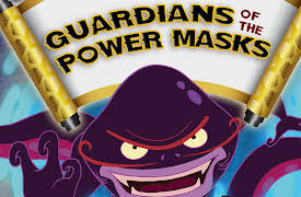 Guardians of the Power Masks: Visit from the Folks