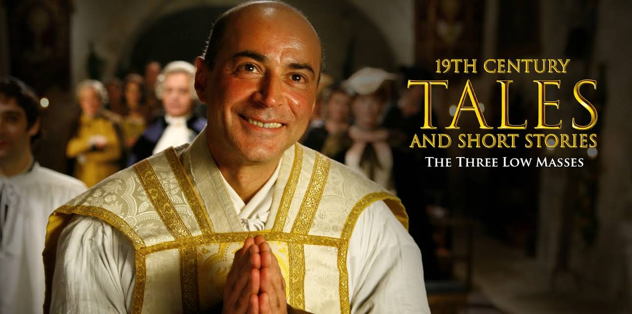 19Th Century Tales And Short Stories: the Three Low Masses (2009)