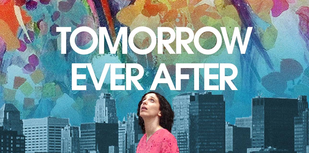 Tomorrow Ever After (2023)