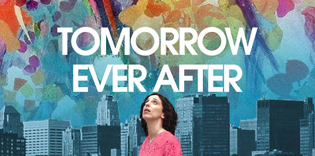 Tomorrow Ever After (2023)