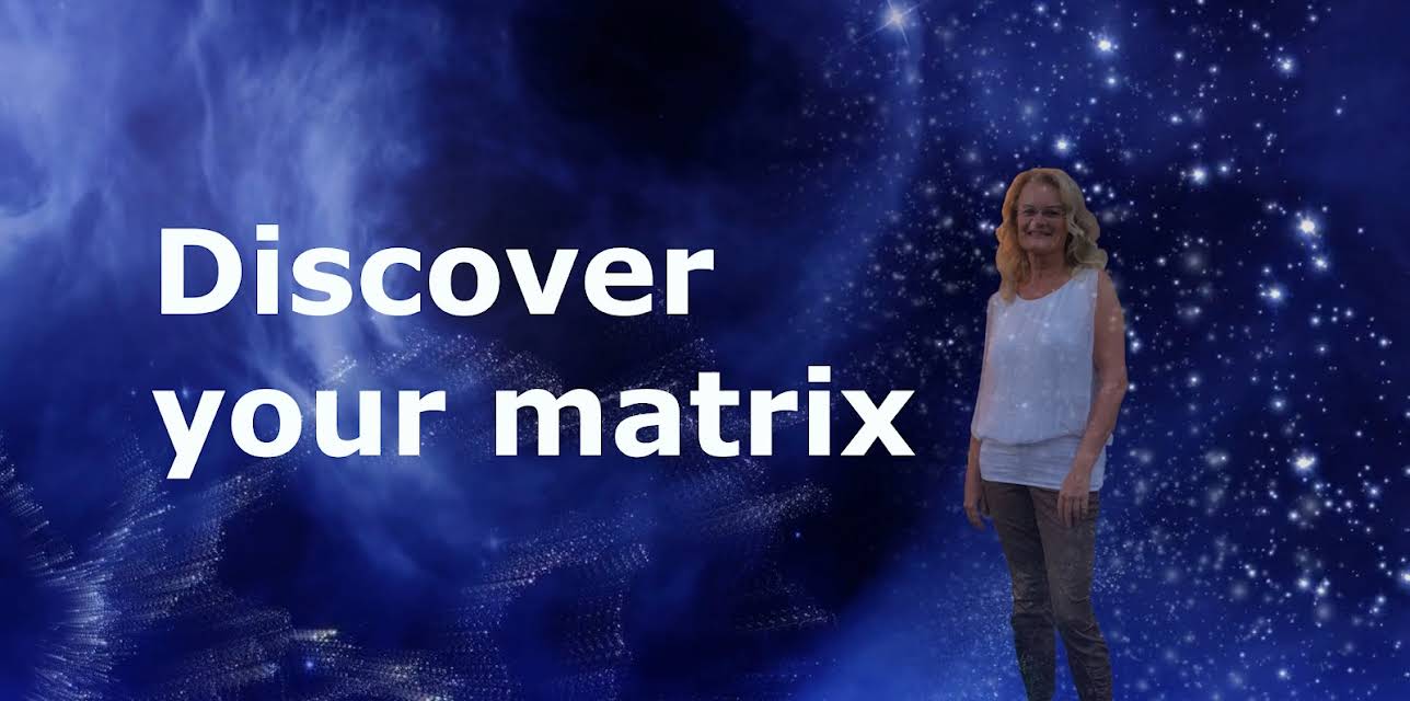 Discover your matrix