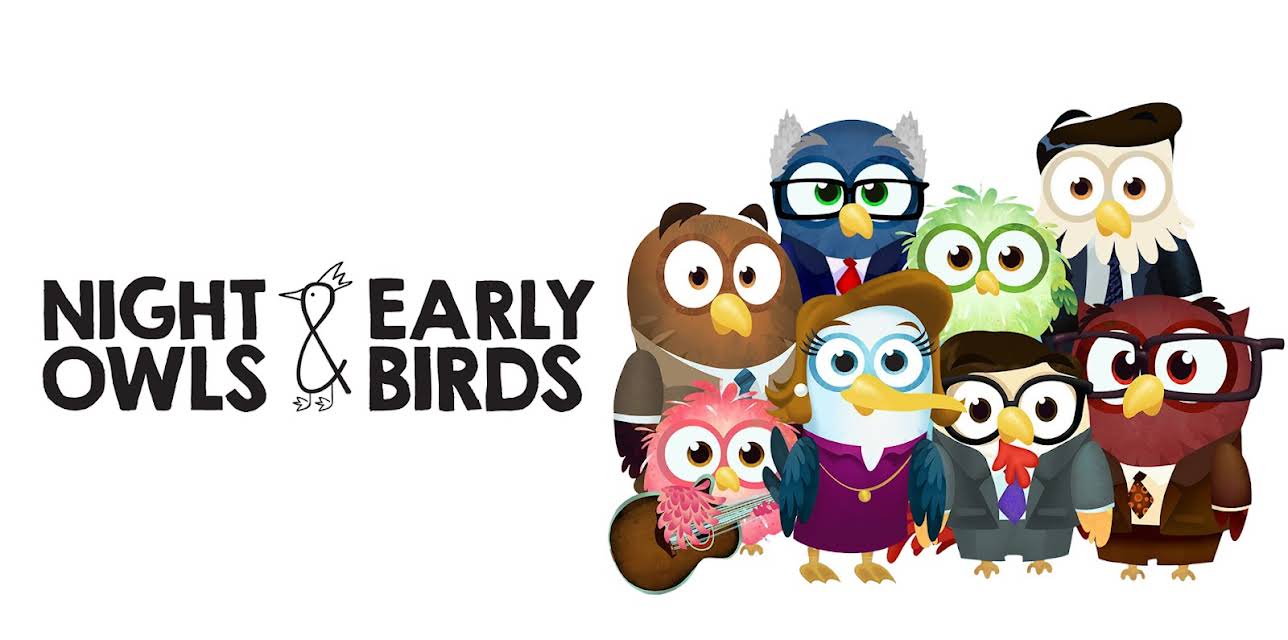 Night Owls & Early Birds: Season 1
