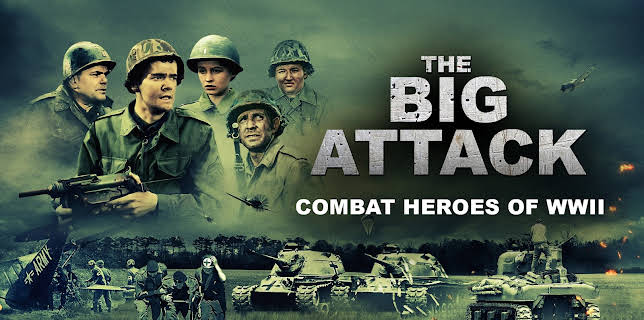 The Big Attack - Combat Heroes of WWII Season 2