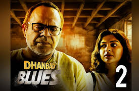 Dhanbad Blues - Hindi: Ruti-Ruji Callling