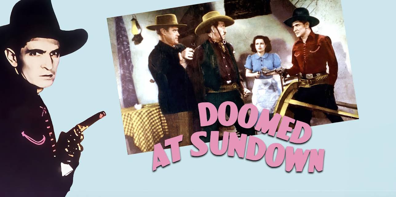 Doomed at Sundown (1937)