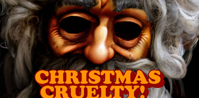 Christmas Cruelty (2022)
