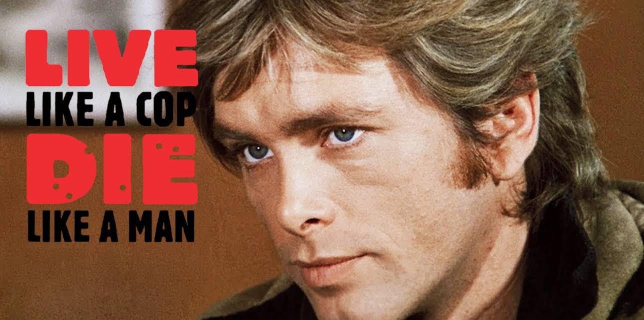 Live Like a Cop, Die Like a Man (1976)