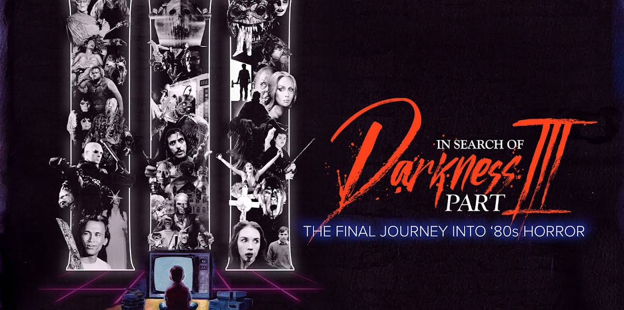 In Search of Darkness Part 3 (2022)