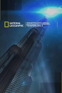 08:40: Megaestructuras: Especial Maravillas de la ingeniería: Sobreviviendo a la tormenta | National Geographic | 4/5 2026