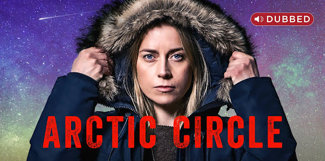 Arctic Circle (Dubbed)