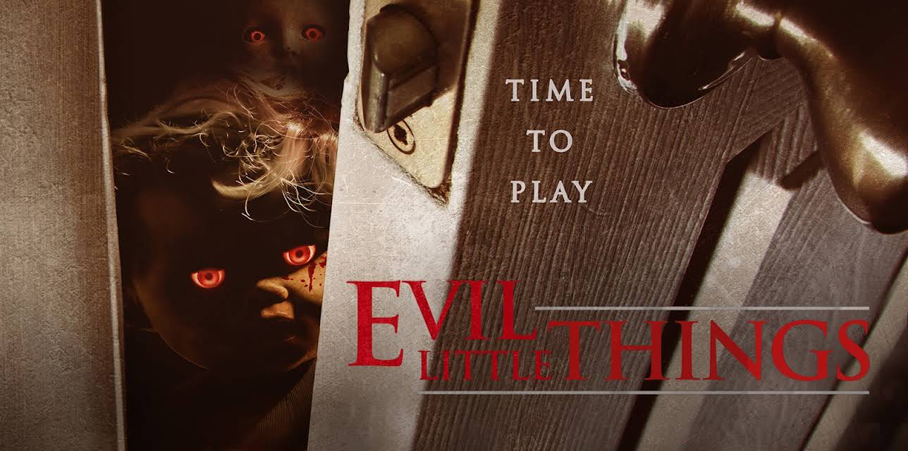 Evil Little Things (2020)