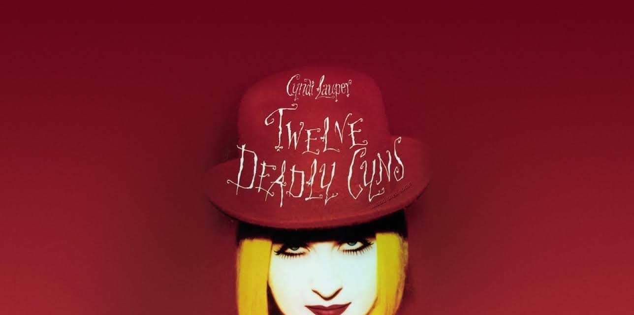 Cyndi Lauper: Twelve Deadly Cyns...And Then Some (1994)