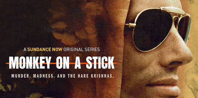 Monkey on a Stick: Murder, Madness, and the Hare Krishnas, Season 1