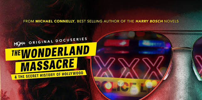 The Wonderland Massacre & The Secret History of Hollywood, Season 01