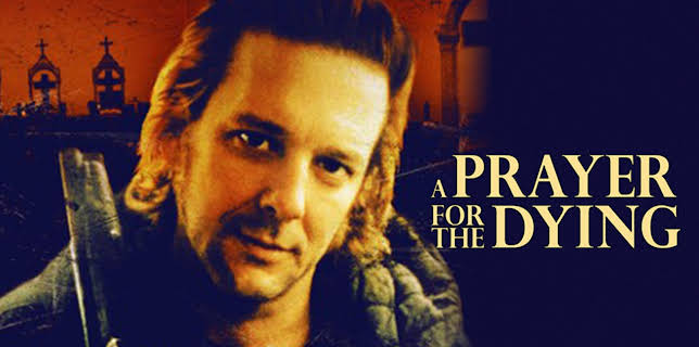 Prayer For The Dying, A (1987)