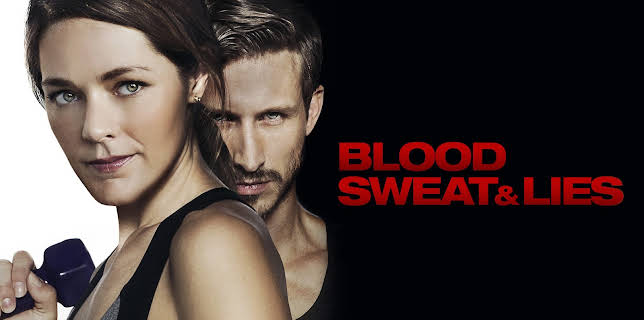 Blood, Sweat and Lies (2018)
