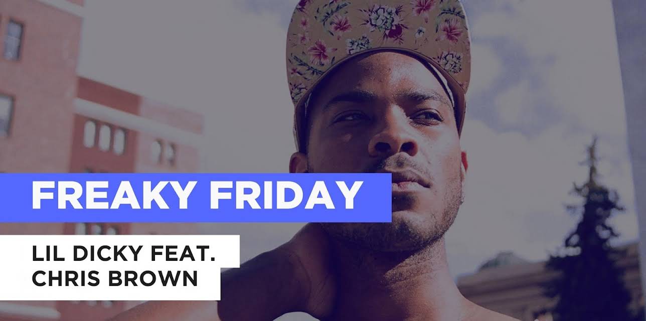 Freaky Friday in the Style of Lil Dicky feat. Chris Brown (2018)