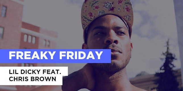 Freaky Friday in the Style of Lil Dicky feat. Chris Brown (2018)