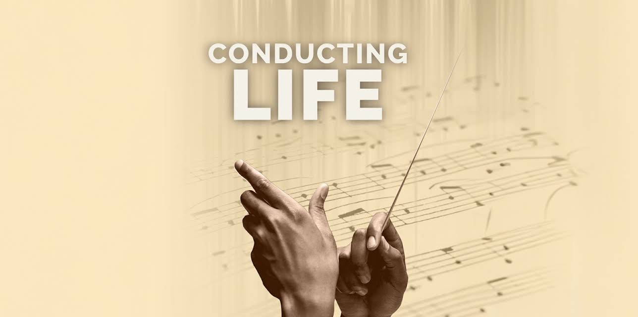 Conducting Life (2023)