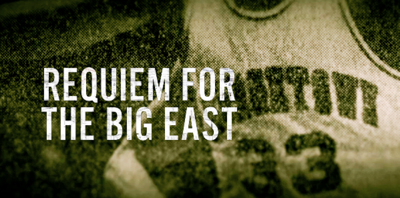 Requiem for The Big East (2009)