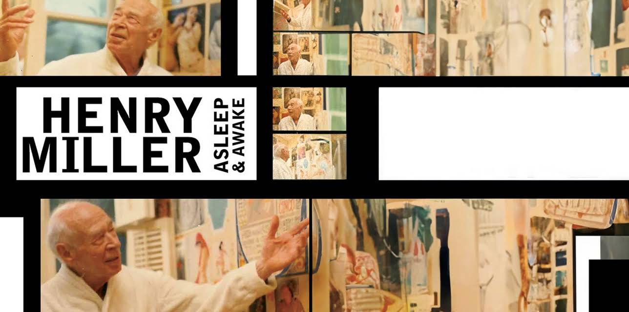 Henry Miller Asleep & Awake (1975)