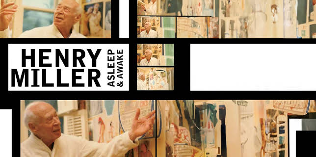 Henry Miller Asleep & Awake (1975)