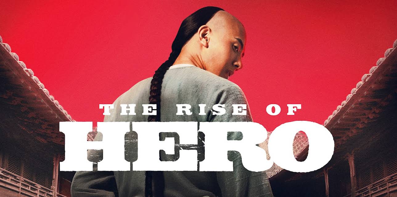 The Rise of Hero (2019)