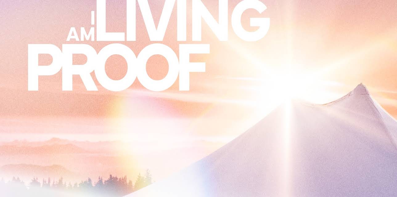 I Am Living Proof (2026)