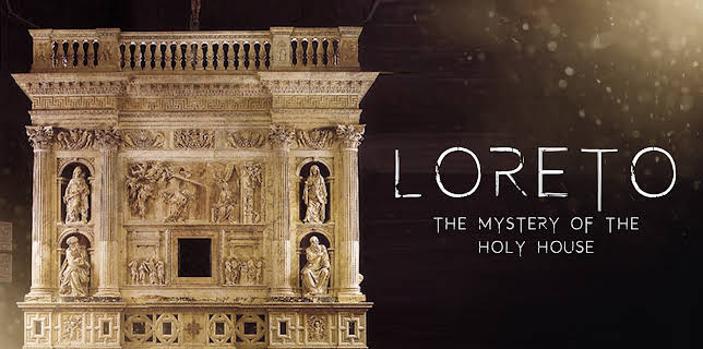 Loreto: The Mystery of The Holy House (2011)
