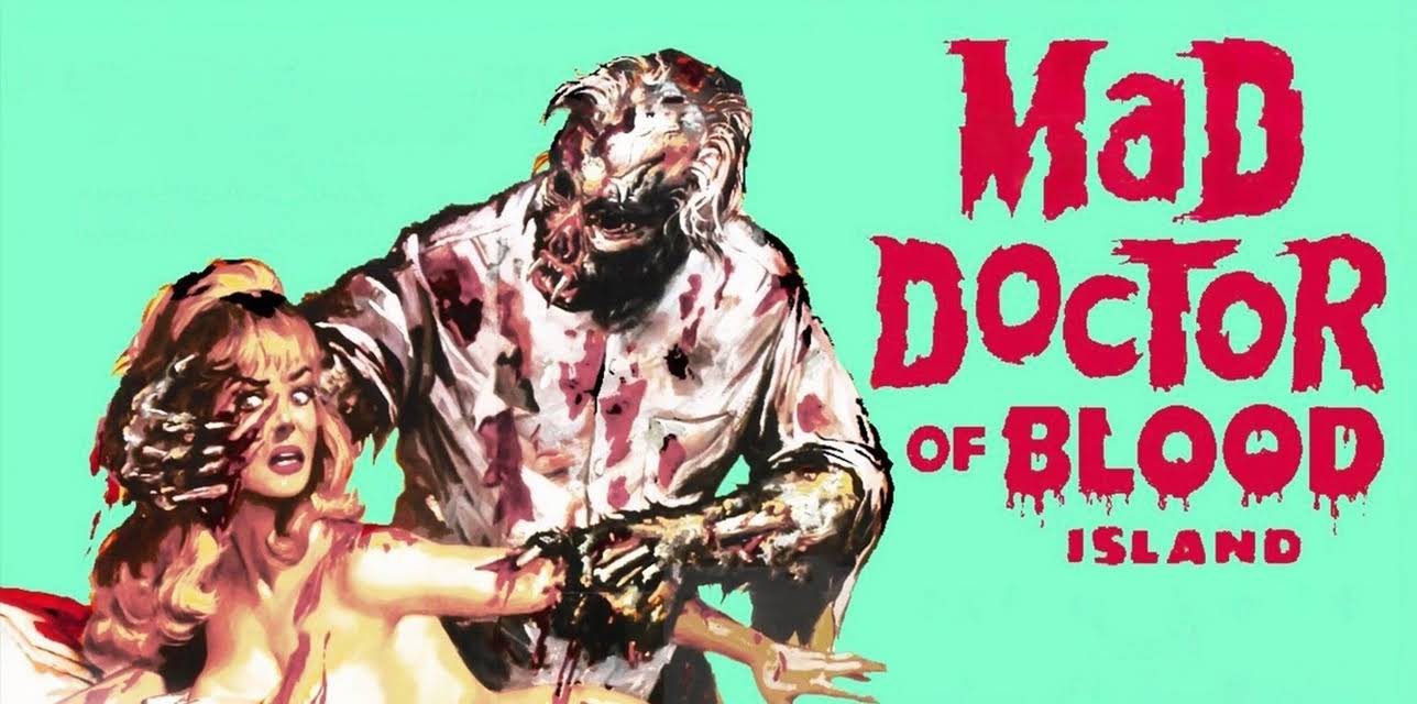Mad Doctor of Blood Island (1969)